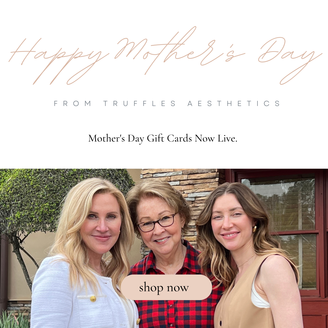 Happy Mothers Day from Truffles Aesthetics with link to shop